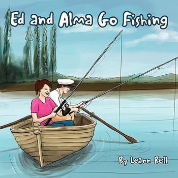 Paperback Ed and Alma Go Fishing Book