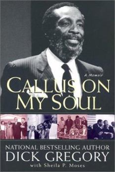 Paperback Callus On My Soul: A Memoir Book