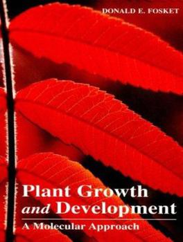 Hardcover Plant Growth and Development: A Molecular Approach Book