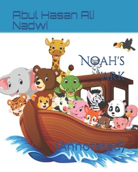 Paperback Noah's ark: (Annotated) Book