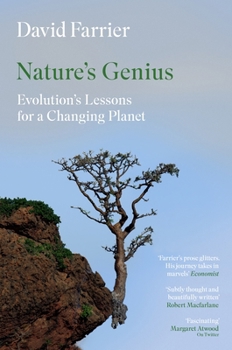 Hardcover Nature's Genius: Evolution's Lessons for a Changing Planet Book