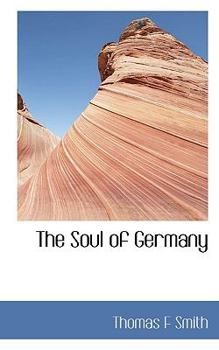 Paperback The Soul of Germany Book