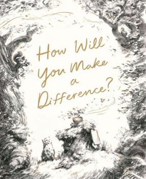 How Will You Make a Difference? Boxed Set: Trying; Noticing; Caring