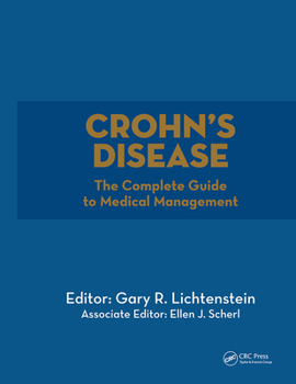 Hardcover Crohn's Disease: The Complete Guide to Medical Management Book