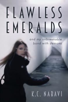 Paperback Flawless Emeralds: and my unbreakable bond with demons Book