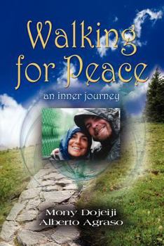 Paperback Walking for Peace, an Inner Journey Book