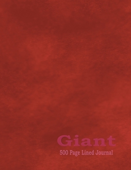 Giant 500 Page Lined Journal : Large Notebook 8. 5 X 11 with Red Cover