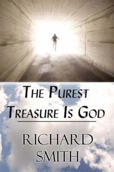 Paperback The Purest Treasure Is God Book