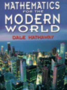 Paperback Mathematics for the Modern World Book