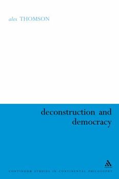 Hardcover Deconstruction and Democracy Book