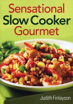Paperback Sensational Slow Cooker Gourmet Book