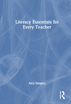 Hardcover Literacy Essentials for Every Teacher Book