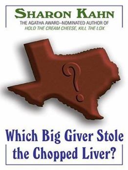 Hardcover Which Big Giver Stole The Chopped Liver? A Ruby, the Rabbi's Wife Mystery [Large Print] Book
