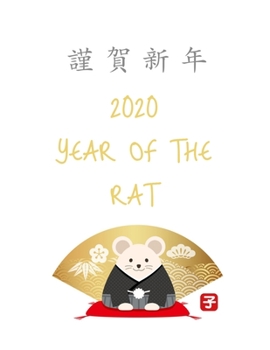 Paperback 2020 Year Of The Rat: Chinese New Year Weekly Planner Book