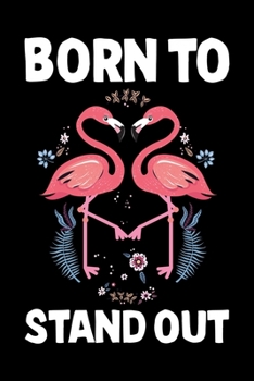 Paperback Born to Stand out: Flamingo Primary Composition Notebook Story Paper Journal, Dotted Midline and Picture Space, Grade Level K-2 & K-3 Dra Book