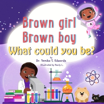 Paperback Brown girl Brown boy What Could You Be? Book