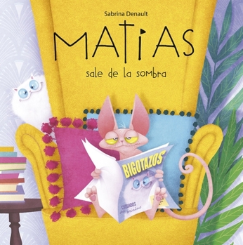 Hardcover Matías Sale de la Sombra [Spanish] Book