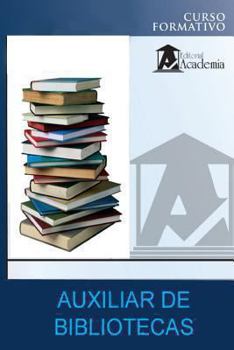 Paperback Auxiliar de bibliotecas: curso formativo [Spanish] Book