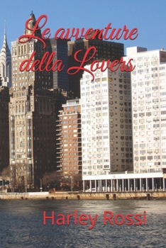 Paperback Le avventure della Lovers [Italian] Book