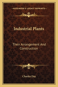 Paperback Industrial Plants: Their Arrangement And Construction Book