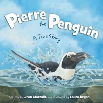 Hardcover Pierre the Penguin: A True Story Book