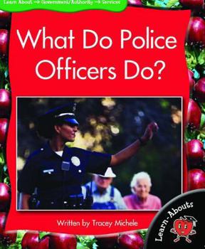 Paperback What Do Police Officers Do? Book