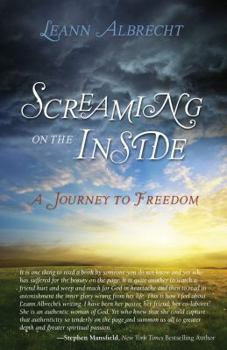 Paperback Screaming On The Inside, A Journey to Freedom Book