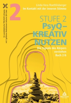 Paperback Im Kontakt mit der inneren Stimme Stufe 2: Buch 2/6: Die Signale des Körpers verstehen [German] Book