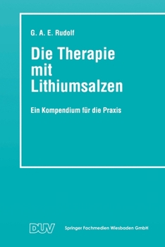 Paperback Die Therapie mit Lithiumsalzen: Ein Kompendium für die Praxis [German] Book