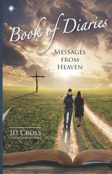 Paperback Book of Diaries: Messages from Heaven Book