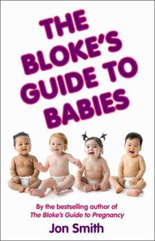 Paperback The Blokes Guide to Babies Book