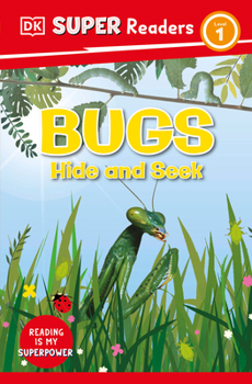Paperback DK Super Readers Level 1 Bugs Hide and Seek Book