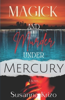 Paperback Magick and Murder Under Mercury Book