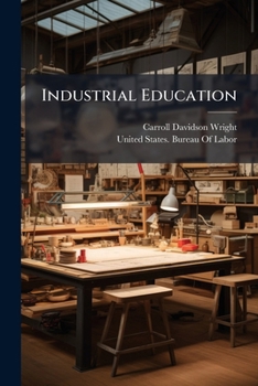 Industrial Education ...