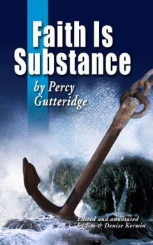 Paperback Faith Is Substance Book