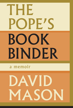 Hardcover The Pope's Bookbinder: A Memoir Book