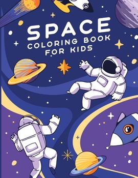 Paperback Space Coloring Book For Kids Book