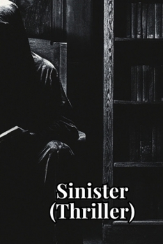 Paperback Sinister (Thriller) Book