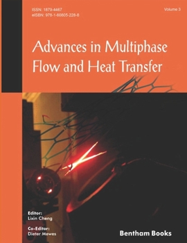 Paperback Advances in Multiphase Flow and Heat Transfer: Volume 3 Book