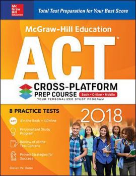 Paperback McGraw-Hill Education ACT 2018 Cross-Platform Prep Course Book