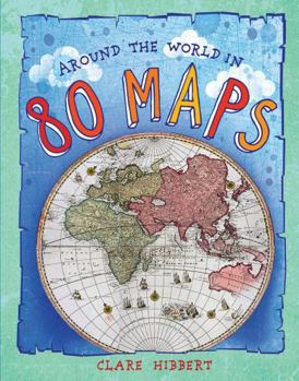 Hardcover Around the World in 80 Maps Book