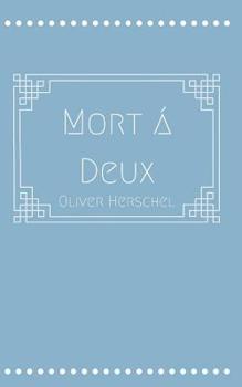Paperback Mort á Deux Book