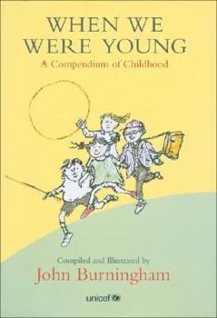 Hardcover When We Were Young: A Compendium of Childhood Book