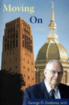 Unknown Binding Moving On: A Memoir Book