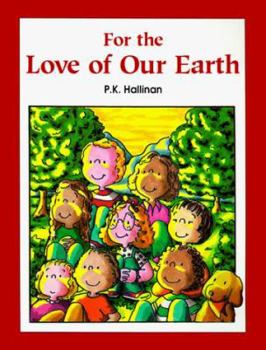 Paperback For the Love of Our Earth Book