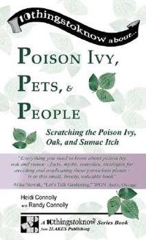 Paperback Poison Ivy, Pets & People: Scratching the Poison Ivy, Oak, and Sumac Itch Book