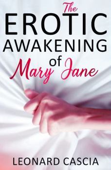 Paperback The Erotic Awakening of Mary Jane. Book
