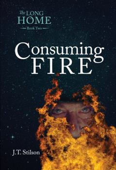 The Long Home: Consuming Fire