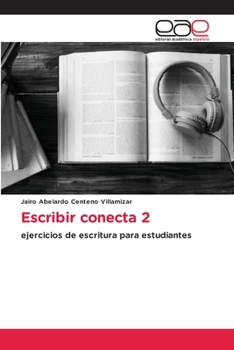 Paperback Escribir conecta 2 [Spanish] Book