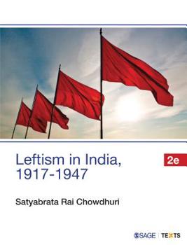 Paperback Leftism in India, 1917-1947 Book